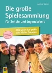 Cover von Die große Spielesammlung für Schule und Jugendarbeit