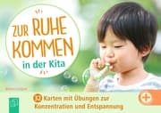 Cover von Zur Ruhe kommen in der Kita