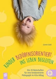 Cover von Kinder bedürfnisorientiert ins Leben begleiten