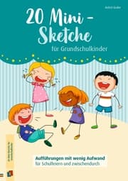 Cover von 20 Mini-Sketche für Grundschulkinder