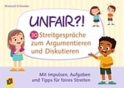 Cover von Unfair?! 30 Streitgespräche zum Argumentieren und Diskutieren