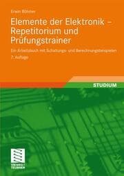 Cover von Elemente der Elektronik - Repetitorium und Prüfungstrainer
