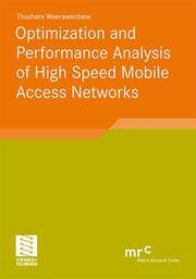 Cover von Optimization and Performance Analysis of High Speed Mobile Access Network