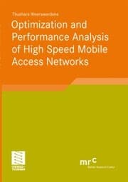 Cover von Optimization and Performance Analysis of High Speed Mobile Access Networks