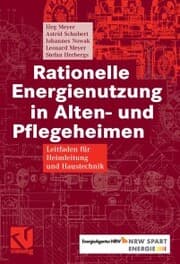 Cover von Rationelle Energienutzung in Alten- und Pflegeheimen