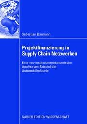 Cover von Projektfinanzierung in Supply Chain Netzwerken