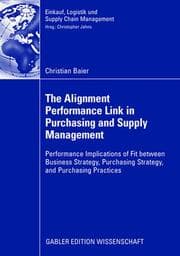 Cover von The Alignment Performance Link in Purchasing and Supply Management
