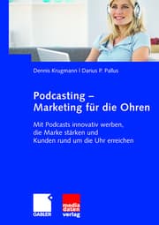 Cover von Podcasting - Marketing für die Ohren