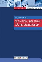 Cover von Deflation. Inflation. Währungsreform?