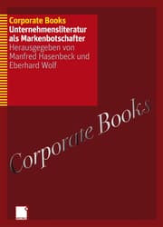 Cover von Corporate Books - Unternehmensliteratur als Markenbotschafter