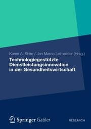 Cover von Technologiegestützte Dienstleistungsinnovation in der Gesundheitswirtschaft