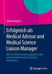Cover von Erfolgreich als Medical Advisor und Medical Science Liaison Manager