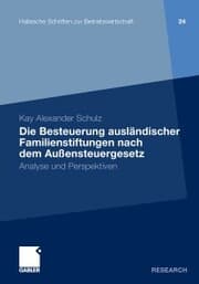 Cover von Die Besteuerung ausländischer Familienstiftungen nach dem Außensteuergesetz
