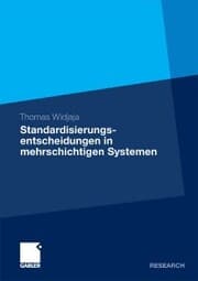 Cover von Standardisierungsentscheidungen in mehrschichtigen Systemen