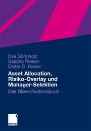 Cover von Asset Allocation, Risiko-Overlay und Manager-Selektion
