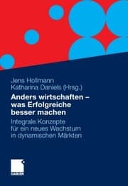 Cover von Anders wirtschaften - was Erfolgreiche besser machen