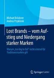 Cover von Lost Brands - vom Aufstieg und Niedergang starker Marken