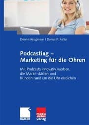 Cover von Podcasting - Marketing für die Ohren