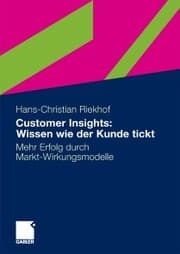 Cover von Customer Insights: Wissen wie der Kunde tickt