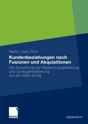Cover von Kundenbeziehungen nach Fusionen und Akquisitionen