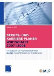 Cover von Gabler / MLP Berufs- und Karriere-Planer Wirtschaft 2007/2008