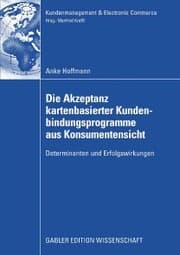 Cover von Die Akzeptanz kartenbasierter Kundenbindungsprogramme aus Konsumentensicht