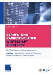 Cover von Gabler , MLP Berufs- und Karriere-Planer Wirtschaft 2008 , 2009