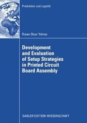 Cover von Development and Evaluation of Setup Strategies in Printed Circuit Board Assembly