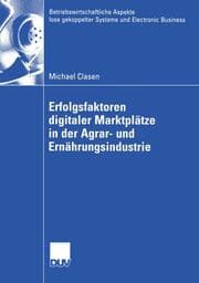 Cover von Erfolgsfaktoren digitaler Marktplätze in der Agrar- und Ernährungsindustrie