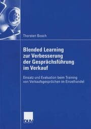 Cover von Blended Learning zur Verbesserung der Gesprächsführung im Verkauf