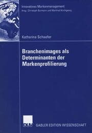 Cover von Branchenimages als Determinanten der Markenprofilierung