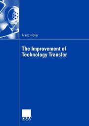 Cover von The Improvement of Technology Transfer