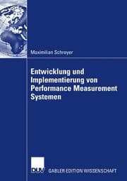 Cover von Entwicklung und Implementierung von Performance Measurement Systemen