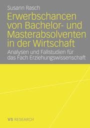 Cover von Erwerbschancen von Bachelor- und Master-Absolventen in der Wirtschaft