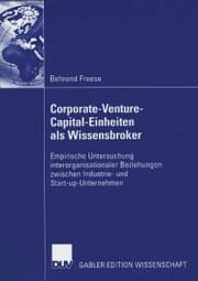 Cover von Corporate-Venture-Capital-Einheiten als Wissensbroker