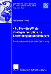 Cover von 4PL-ProvidingTM als strategische Option für Kontraktlogistikdienstleister