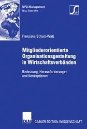 Cover von Mitgliederorientierte Organisationsgestaltung in Wirtschaftsverbänden