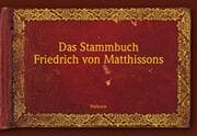 Cover von Das Stammbuch Friedrich von Matthissons