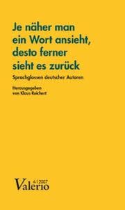 Cover von Je näher man ein Wort ansieht, desto ferner sieht es zurück
