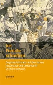 Cover von Ins Fremde schreiben