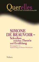 Cover von Querelles. Jahrbuch für Frauen- und Geschlechterforschung / Simone de Beauvoir - Schreiben zwischen Theorie und Erzählung