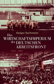 Cover von Das Wirtschaftsimperium der Deutschen Arbeitsfront 1933-1945