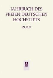 Cover von Jahrbuch des Freien Deutschen Hochstifts 2010