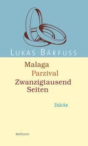 Cover von Malaga/Parzival/Zwanzigtausend Seiten