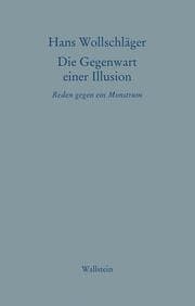 Cover von Die Gegenwart einer Illusion