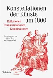 Cover von Konstellationen der Künste um 1800