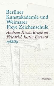 Cover von Berliner Kunstakademie und Weimarer Freye Zeichenschule
