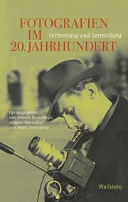 Cover von Fotografien im 20. Jahrhundert