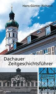 Cover von Dachauer Zeitgeschichtsführer