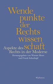 Cover von Wendepunkte der Rechtswissenschaft